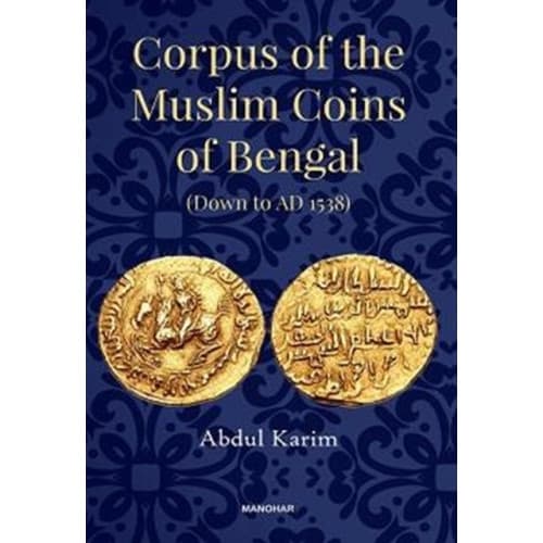 Corpus of the Muslim Coins of Bengal (inbunden, eng)
