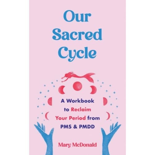 Our Sacred Cycle (häftad, eng)