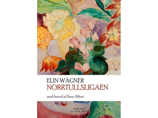 Norrtullsligaen | Elin Wägner | Språk: Danska