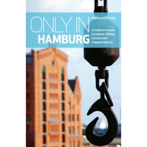 Only in Hamburg (häftad, eng)