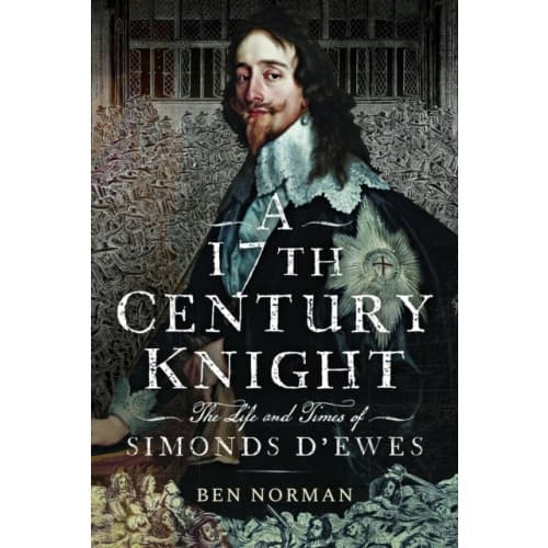 A 17th Century Knight (inbunden, eng)