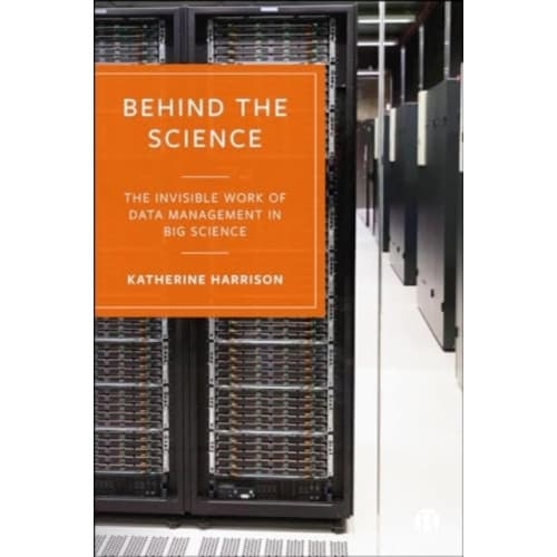 Behind the Science (häftad, eng)