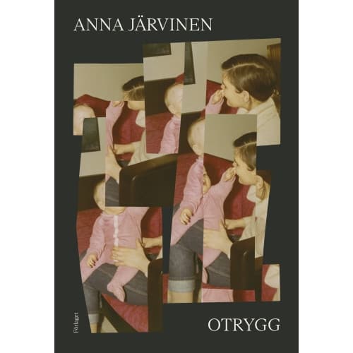 Otrygg (inbunden)