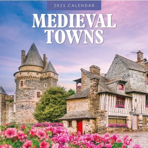 Medieval Towns 2025 Square Wall Calendar (häftad, eng)