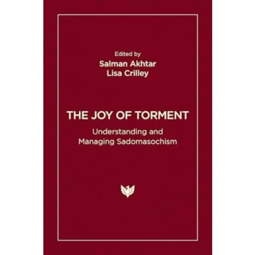 The Joy of Torment (häftad, eng)