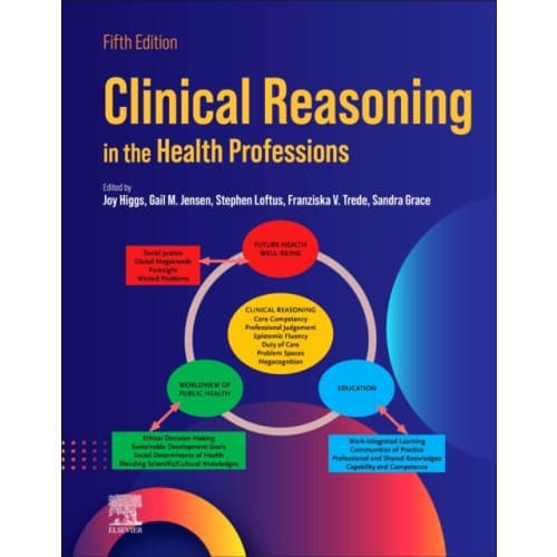 Clinical Reasoning in the Health Professions (häftad, eng)