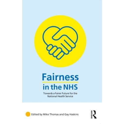 Fairness in the NHS (häftad, eng)