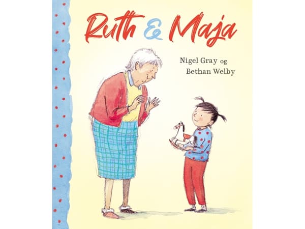 Ruth & Maja | Nigel Gray
