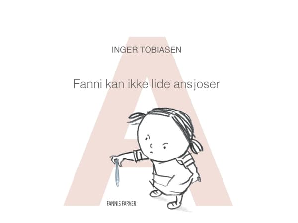 Fanni tycker inte om ansjovis | Inger Tobiasen | Språk: Danska