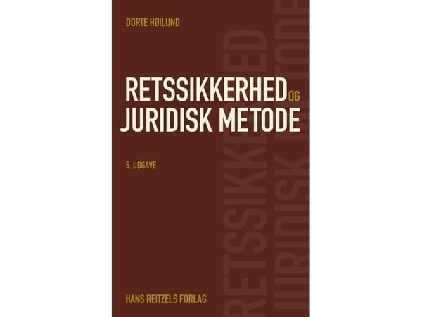 Retssikkerhed og juridisk metode | Dorte Høilund