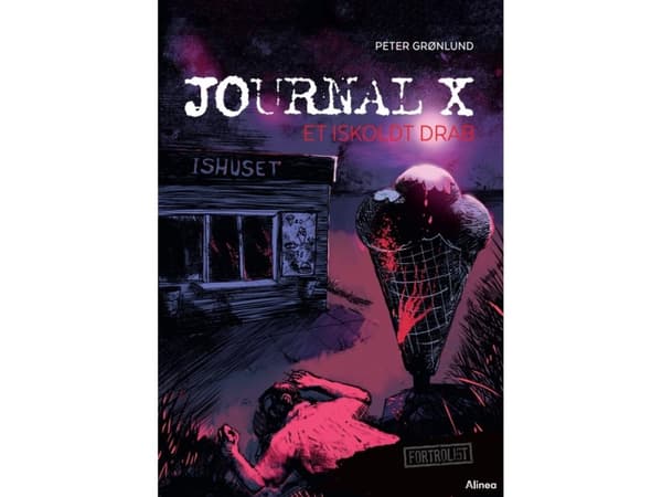 Journal X, Et iskoldt drab, Rød Læseklub | Peter Grønlund