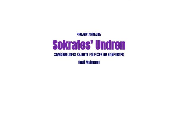 Sokrates' Undren - Samarbejdets skjulte følelser og konflikter | Rudi Maimann