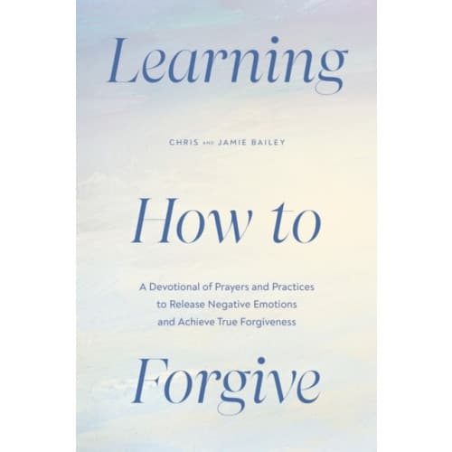 Learning How to Forgive (häftad, eng)