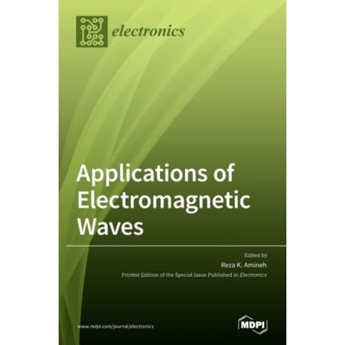 Applications of Electromagnetic Waves (inbunden, eng)