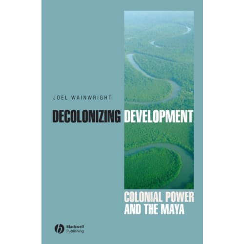 Decolonizing Development (häftad, eng)