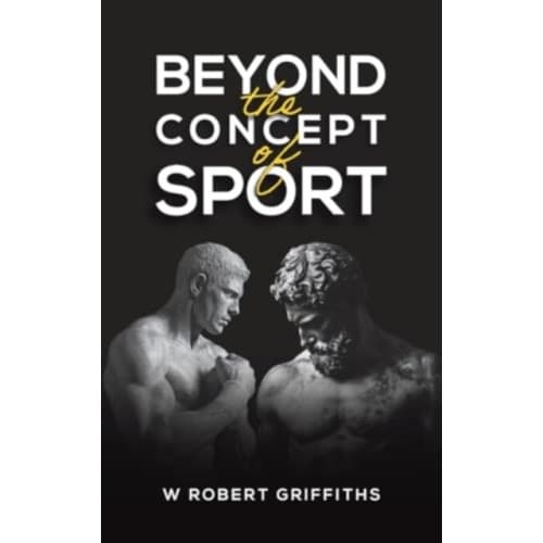 Beyond the Concept of Sport (inbunden, eng)