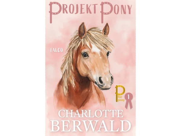 Projekt Pony | Charlotte Berwald