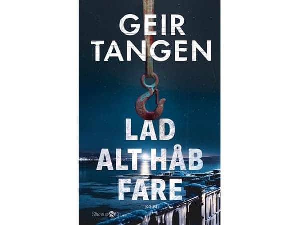 Lad alt håb fare | Geir Tangen | Språk: Dansk