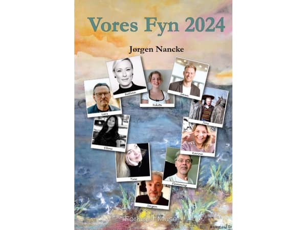 Vårt Fyn 2024 | Jørgen Nancke | Språk: Danska