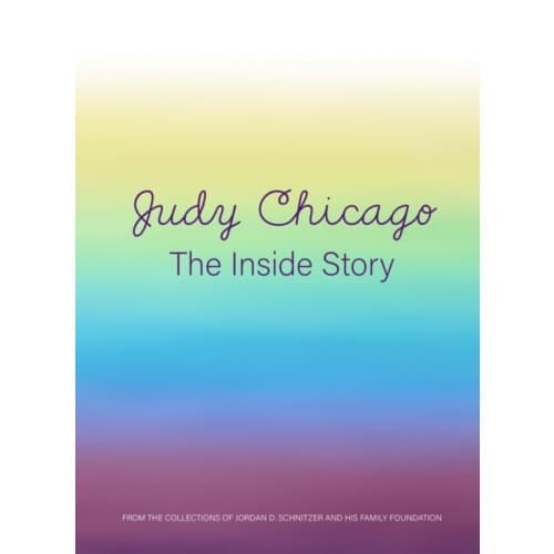 Judy Chicago: The Inside Story (inbunden, eng)
