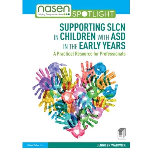 Supporting SLCN in Children with ASD in the Early Years (häftad, eng)