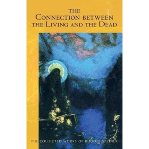 The Connection Between the Living and the Dead (häftad, eng)