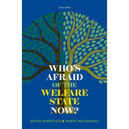 Who's Afraid of the Welfare State Now? (häftad, eng)