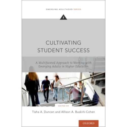 Cultivating Student Success (häftad, eng)