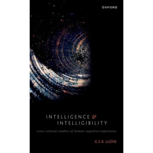Intelligence and Intelligibility (häftad, eng)