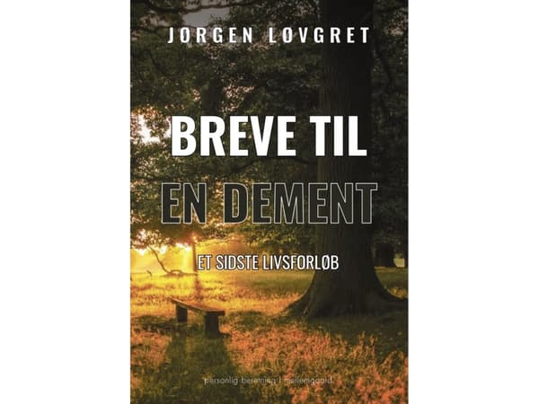 Breve til en dement | Jørgen Løvgret