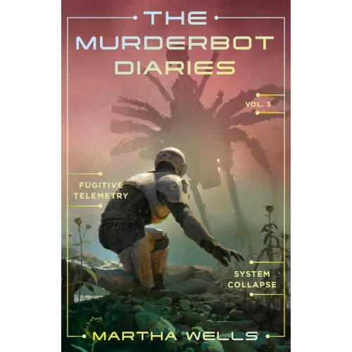 Murderbot Diaries 3 : Fugitive Telemetry + System Collapse (häftad, eng)