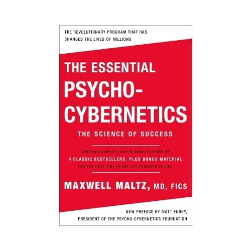 The Essential Psycho-Cybernetics: The Science of Success: Contains Complete and Original Editions of 4 Classic Bestsellers, Plus Bonus Material (häfta