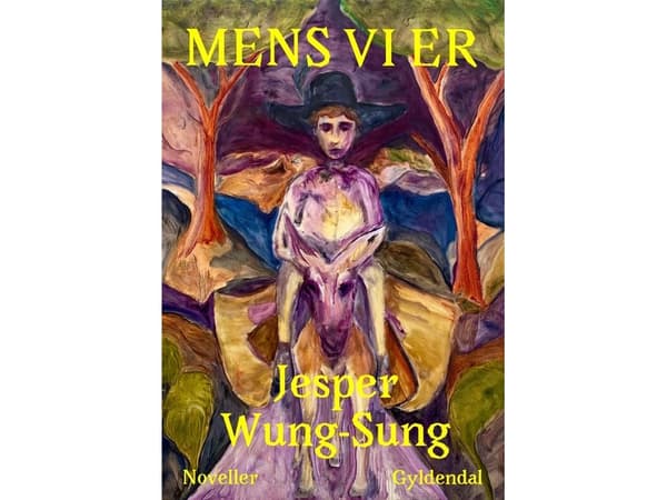 Mens vi er | Jesper Wung-Sung | Språk: Dansk