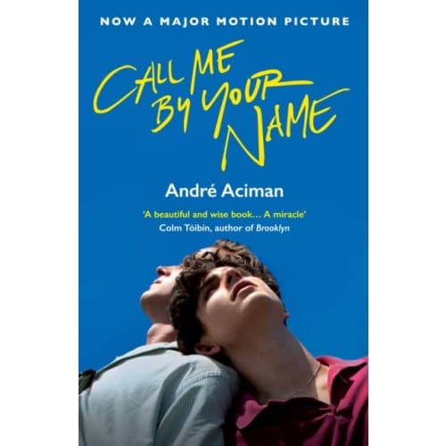 Call Me By Your Name (häftad, eng)