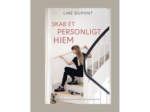 Skab et personligt hjem | Line Dupont