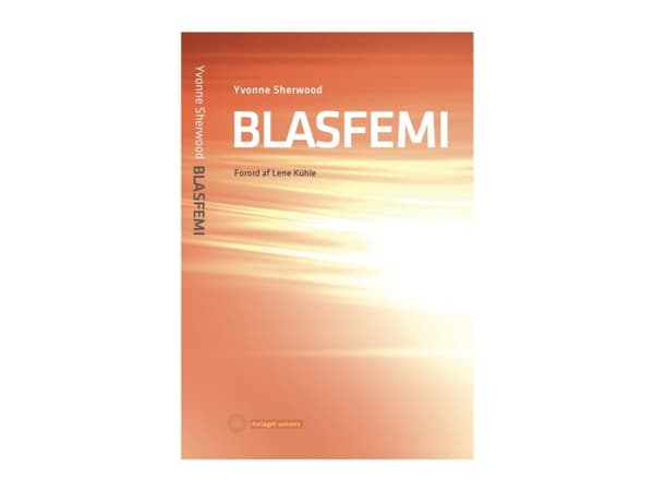 Blasfemi | Yvonne Sherwood | Språk: Danska