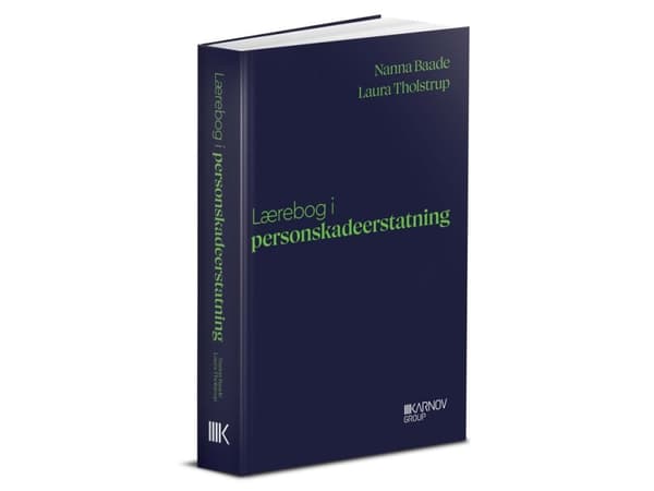 Lærebog i personskadeerstatning | Nanna Baade; Laura Tholstrup