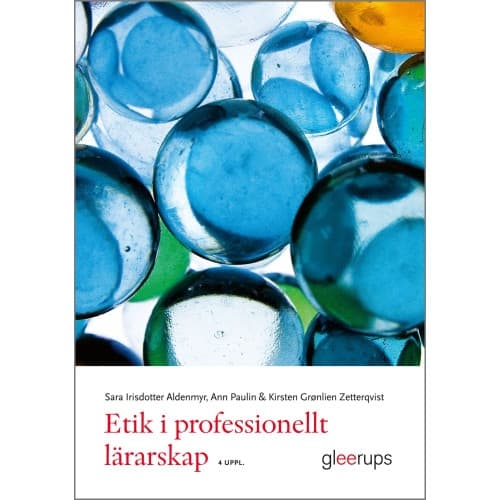 Etik i professionellt lärarskap (häftad)