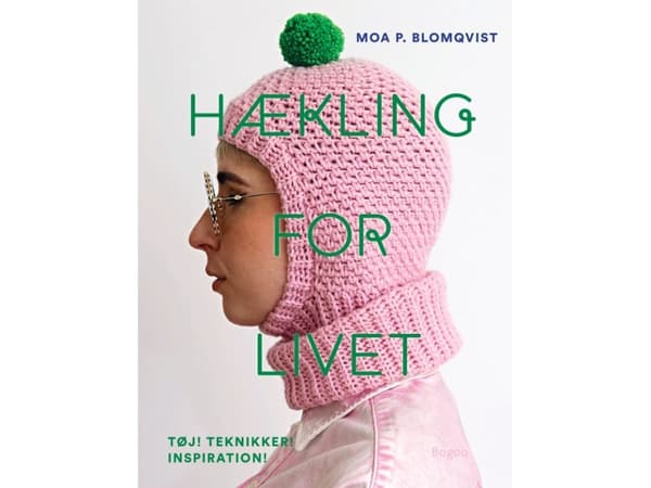 Hækling for livet | Moa Blomqvist | Språk: Dansk