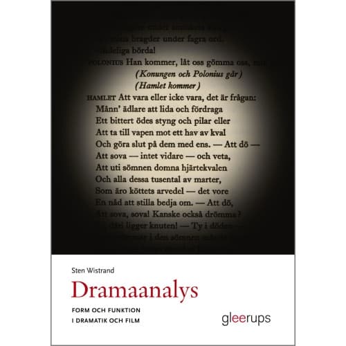 Dramaanalys : Form och funktion i dramatik och film (häftad)