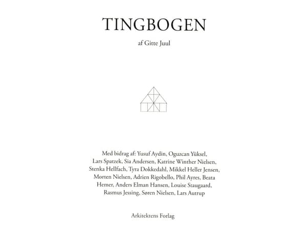 Tingbogen | Gitte Juul (red.), Yusuf Aydın, Oguzcan Yüksel, Lars Spatzek, Sia Andersen, Katrine Winther Nielsen, Stenka Hellfach, Tyra Dokkedahl, Mik