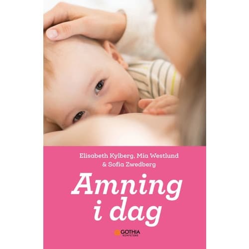 Amning i dag (häftad)