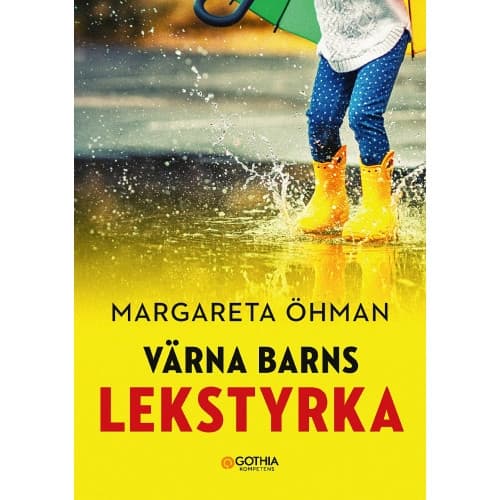 Värna barns lekstyrka (häftad)