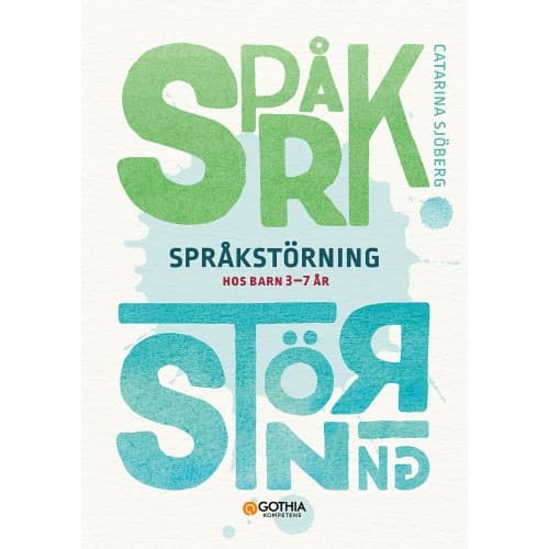 Språkstörning hos barn 3-7 år (häftad)