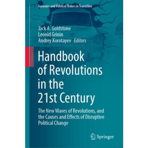 Handbook of Revolutions in the 21st Century (inbunden, eng)