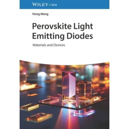Perovskite Light Emitting Diodes (inbunden, eng)