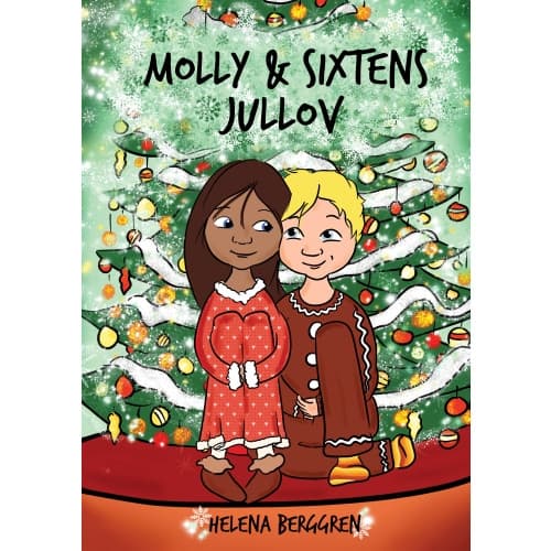 Molly & Sixtens jullov (inbunden)