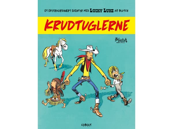 Lucky Luke: Krudtuglerne – Et ekstraordinært eventyr | Blutch | Språk: Dansk