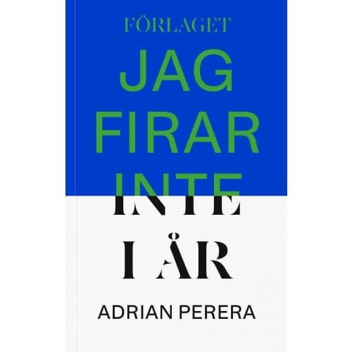Jag firar inte i år (inbunden)