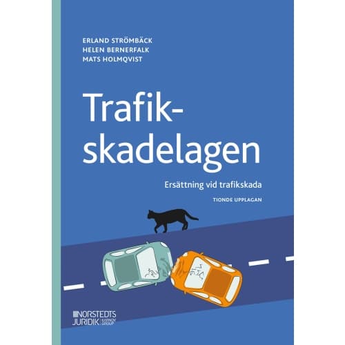 Trafikskadelagen : ersättning vid trafikskada (häftad)